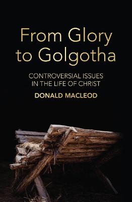 Book cover for From Glory to Golgotha