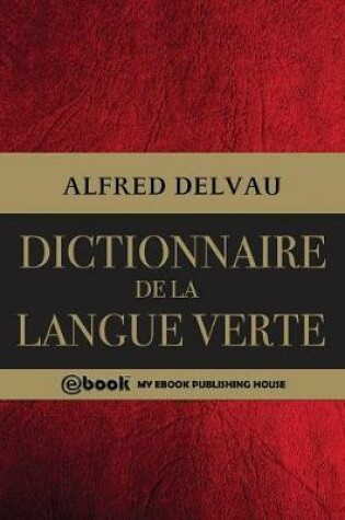 Cover of Dictionnaire de la langue verte