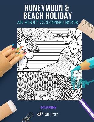 Book cover for Honeymoon & Beach Holiday