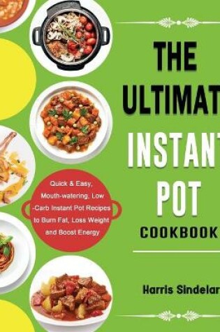 Cover of The Ultimate Instant Pot Cookbook