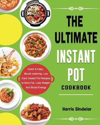 Cover of The Ultimate Instant Pot Cookbook