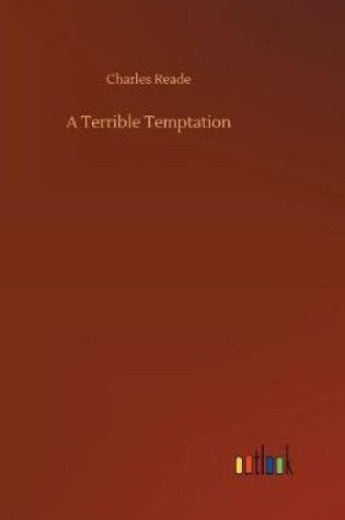 Cover of A Terrible Temptation