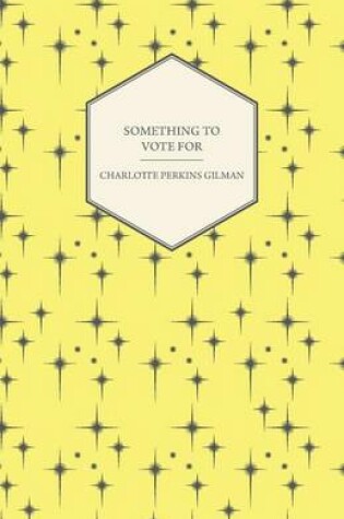 Cover of Something to Vote for