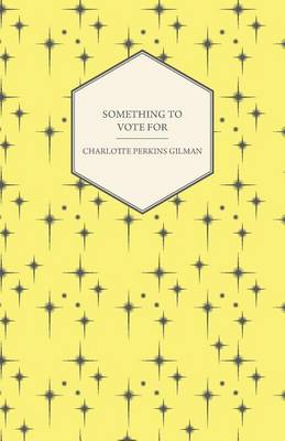 Book cover for Something to Vote for