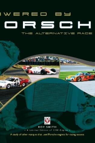 Cover of Powered by Porsche - The Alternative Race Cars