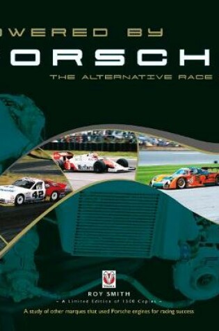 Cover of Powered by Porsche - The Alternative Race Cars