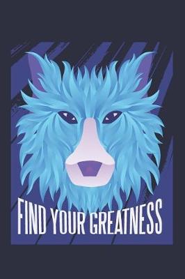 Book cover for Find Your Greatness