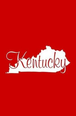 Cover of Kentucky - Red Lined Notebook with Margins