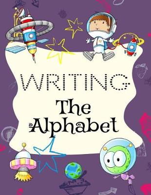 Book cover for Writing The Alphabet