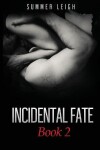 Book cover for Incidental Fate Book 2