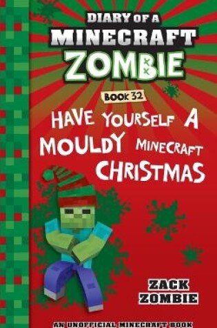 Cover of Diary of a Minecraft Zombie Book 32