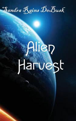 Book cover for Alien Harvest