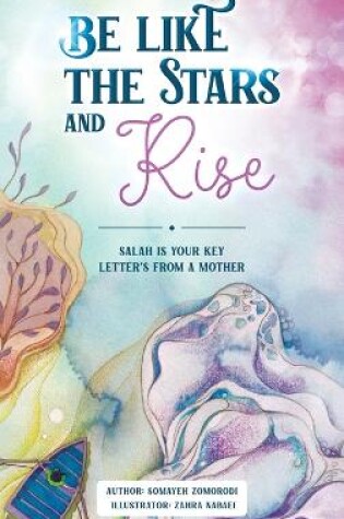 Cover of Be Like the Stars and Rise