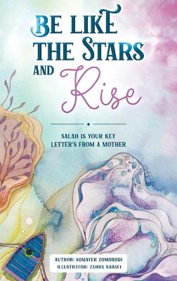 Book cover for Be Like the Stars and Rise