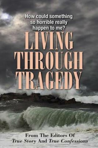 Cover of Living Through Tragedy