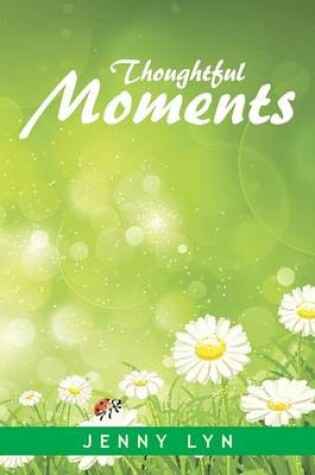 Cover of Thoughtful Moments