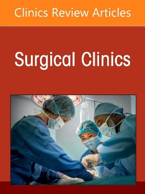 Cover of Pediatric Surgery, an Issue of Surgical Clinics
