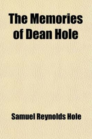 Cover of The Memories of Dean Hole
