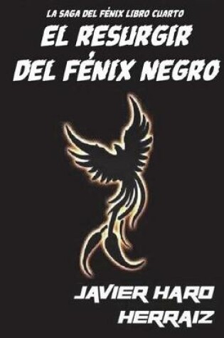 Cover of El Resurgir del Fenix Negro
