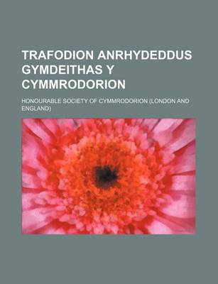 Book cover for The Transactions of the Honourable Society of Cymmrodorion