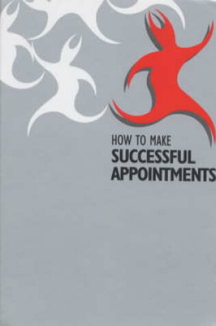 Cover of How to Make Successful Appointments