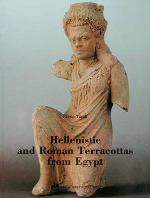 Book cover for Hellenistic and Roman Terracottas from Egypt