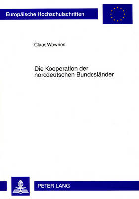 Cover of Die Kooperation Der Norddeutschen Bundeslaender