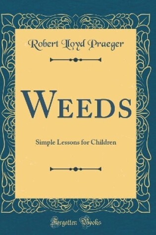 Cover of Weeds