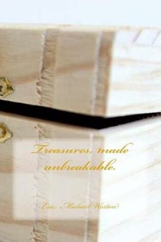 Cover of Treasures, made unbreakable.