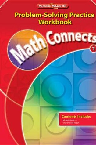 Cover of Math Connects: Problem-Solving Practice Workbook, Grade 1