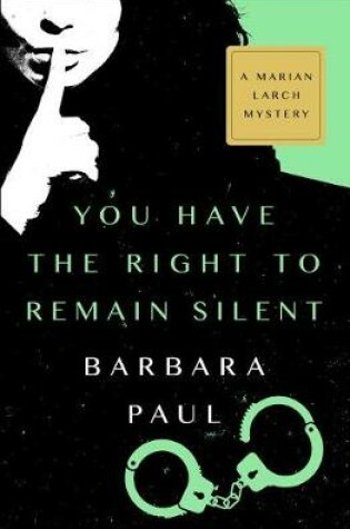 Cover of You Have the Right to Remain Silent