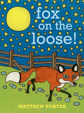 Book cover for Fox on the Loose!