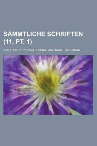 Cover of Sammtliche Schriften (11, PT. 1 )