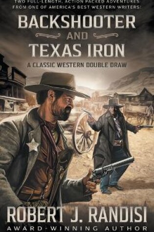 Cover of Backshooter and Texas Iron