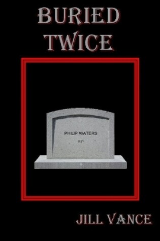 Cover of Buried Twice