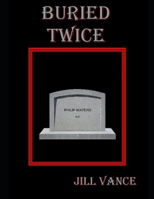 Cover of Buried Twice