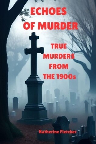 Cover of Echoes of Murder