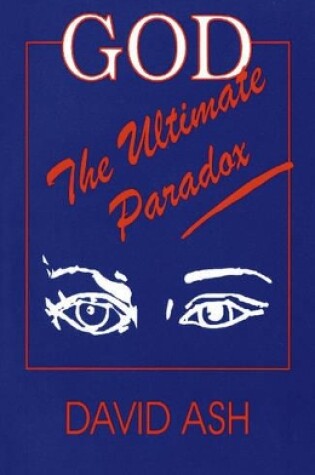 Cover of God: the Ultimate Paradox