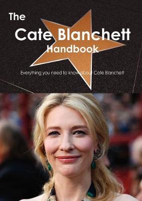 Book cover for The Cate Blanchett Handbook - Everything You Need to Know about Cate Blanchett