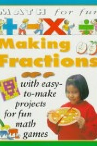 Cover of Making Fractions