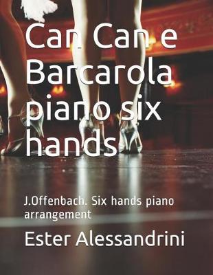 Book cover for Can Can and Barcarola piano six hands