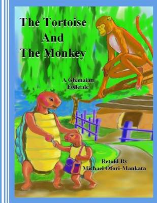Book cover for The Tortoise And The Monkey