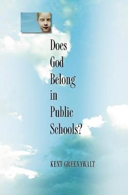 Cover of Does God Belong in Public Schools?