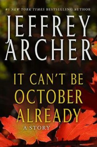 Cover of It Can't Be October Already