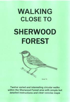 Book cover for Walking Close to Sherwood Forest