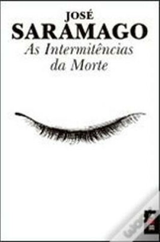 Cover of As Intermitencias DA Morte
