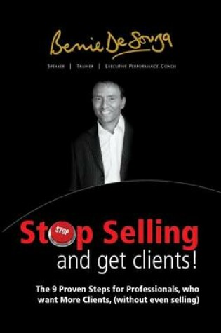 Cover of Stop Selling and Get Clients