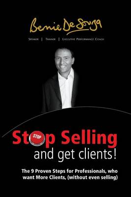 Book cover for Stop Selling and Get Clients