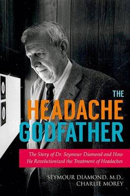 Book cover for The Headache Godfather