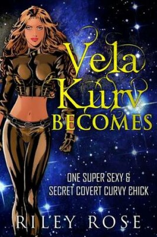 Cover of Vela Kurv Becomes